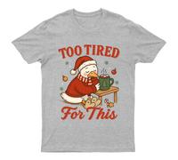 Troppo stanca per questa maglietta unisex regalo retrò stagionale...