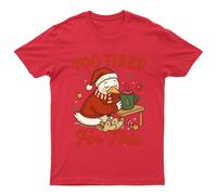 Troppo stanca per questa maglietta unisex regalo retrò stagionale...