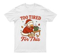 Troppo stanca per questa maglietta unisex regalo retrò stagionale...