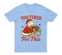 Troppo stanca per questa maglietta unisex regalo retrò stagionale...