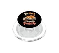 Troppo Stanco Per Funzionare Bene - Gatto Divertente PopSockets PopGrip per MagSafe