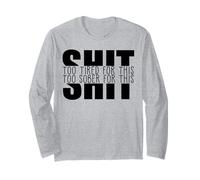 Troppo Stanco Troppo SOBRO per Questa Merda Celebrate Sobriety Meme Maglia a Manica