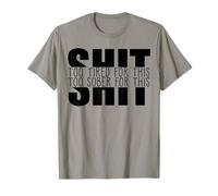 Troppo Stanco Troppo SOBRO per Questa Merda Celebrate Sobriety Meme Maglietta