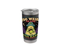 Troppo strano per vivere troppo raro per essere normale divertente rana aliena Bicchiere termico in acciaio inox doppia parete