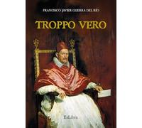 Troppo vero