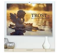 Trost - in stillen Momenten (hochwertiger Premium Wandkalender 2027 DIN A2 quer), Kunstdruck in Hochglanz: Wo die Seele ruht