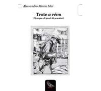 Trote a révu. Di acque, di pesci, di pescatori