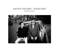 Trotignon, Baptiste/ Minino Garay - Chimichurri