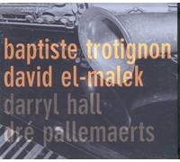 Trotignon, Baptiste - Trotignon & El-Malek
