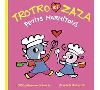 Trotro et Zaza petits marmitons