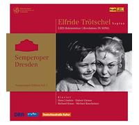 Trotschel/ Mahler/ Schubert/ Trotzschel - Revelations In Song / Semperoper Edition 7