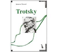 Trotsky e la ragione rivoluzionaria