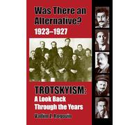 Trotskyism: A Look Back Through the Years