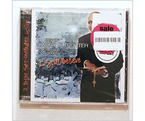 Trotter, Bishop Larry - I Still Believe (2 CD)