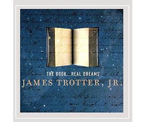 Trotter, James Jr. - Book Real Dreams