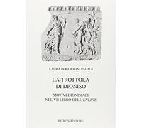 Trottola di dioniso. motivi dionisiaci nel vii libro dell'eneide