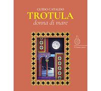 Trotula, donna di mare