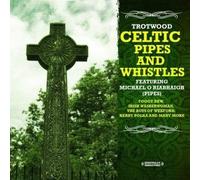 Trotwood Celtic Pipes And Whistles (Digitally Remastered) (CD)