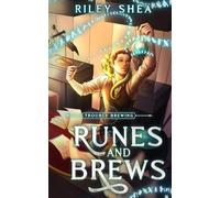 Trouble Brewing: A Cozy Shopkeeper Fantasy (Runes & Brews)