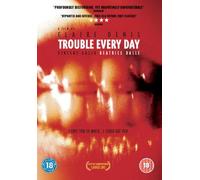 Trouble Every Day [Edizione: Regno Unito]