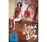 Trouble Every Day (OmU)