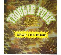 Trouble Funk - Drop the bomb (1982) [VINYL]