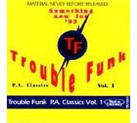 Trouble Funk - Hittin Hard Pa Classics 2