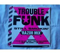 TROUBLE FUNK Still Smokin Razor Mix Live 12"