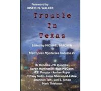 Trouble in Texas: 4