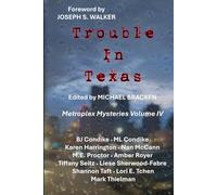 Trouble in Texas: Metroplex Mysteries Volume IV