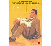 Trouble Is My Business 3 - Prima Ristampa - Jiro Taniguchi Giant-Size Collection