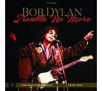 Bob Dylan - Trouble No More: The Bootleg Series Vol. 13 / 1979-1981 [8 CD + 1 DVD]