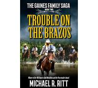Trouble on the Brazos: A Western Adventure