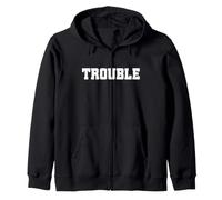 Trouble Pazzo Troublemaker Guai Stress Felpa con Cappuccio