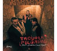Trouble Pilgrims Dark Shadows and Rust (CD) Album