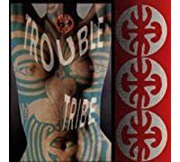 Trouble Tribe - Something Sweet