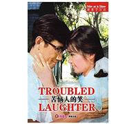 TROUBLED LAUGHTER