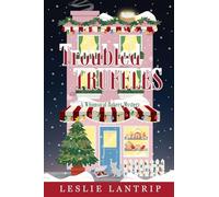 Troubled Truffles: A Whimsical Bakery Mystery