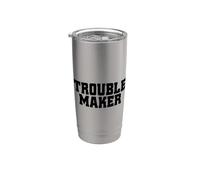 Troublemaker il mio nome è trouble maker Bicchiere termico in acciaio inox doppia parete