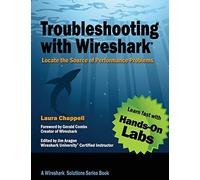 Troubleshooting With Wireshark: Locate the Source of Performance Problems