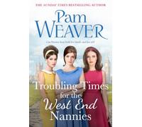 Troubling Times for the West End Nannies