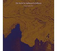 Troum & Raison Detre - De Aeris In Sublunaria Influxu