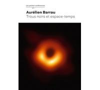 Trous noirs et espace-temps