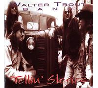 Trout,Walter & Band - Tellin' Stories