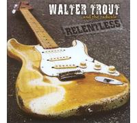 Trout Walter - Relentless