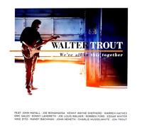 Trout Walter - We'Re All In This Together (2Lp+Mp3)