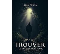 Trouver Le Chemin Du Retour