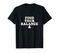 Trova Il Tuo Equilibrio Citazione Motivazionale Mindfulness Positività Maglietta