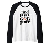 Trova la Pace nella Grazia di Dio Maglia con Maniche Raglan