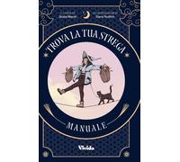 Trova la tua strega. Tarocchi. Con 78 Carte - Manzi Giulia